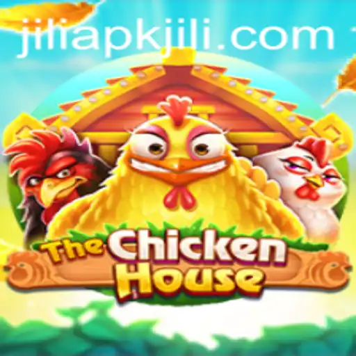 The Ultimate Guide to TheChickenHouse: A Thrilling JILIAPP Experience