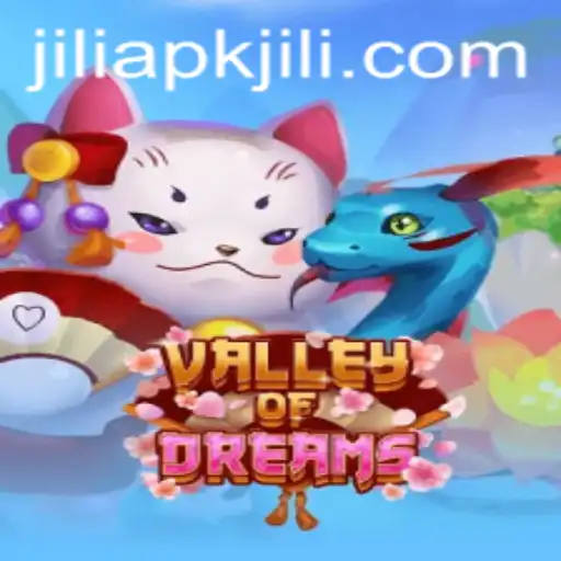 Unveiling ValleyofDreams: An Immersive Gaming Odyssey by JILIAPP